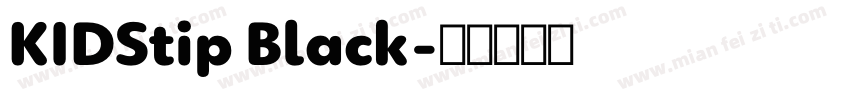 KIDStip Black字体转换